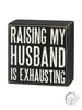 Husband Box Sign