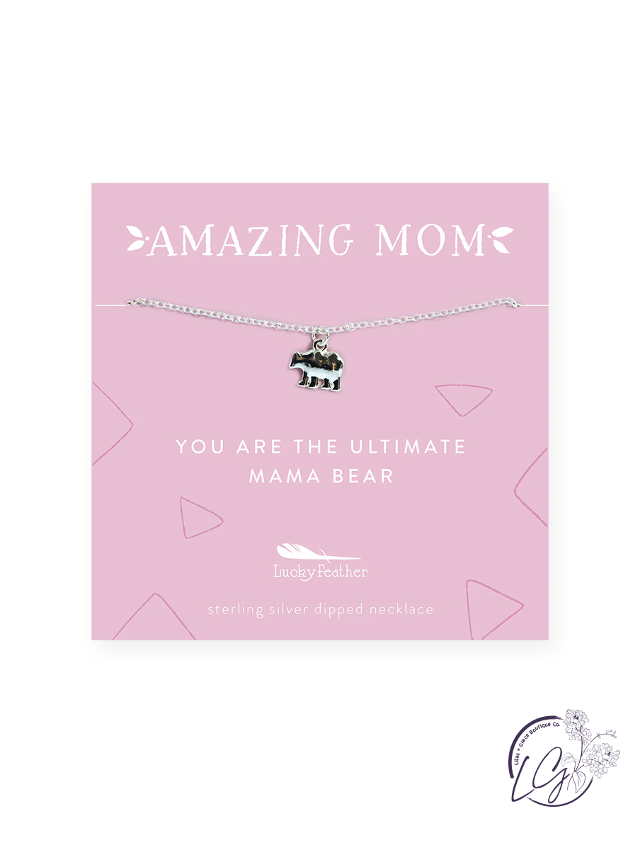 You are the Ultimate Mama Bear Necklace