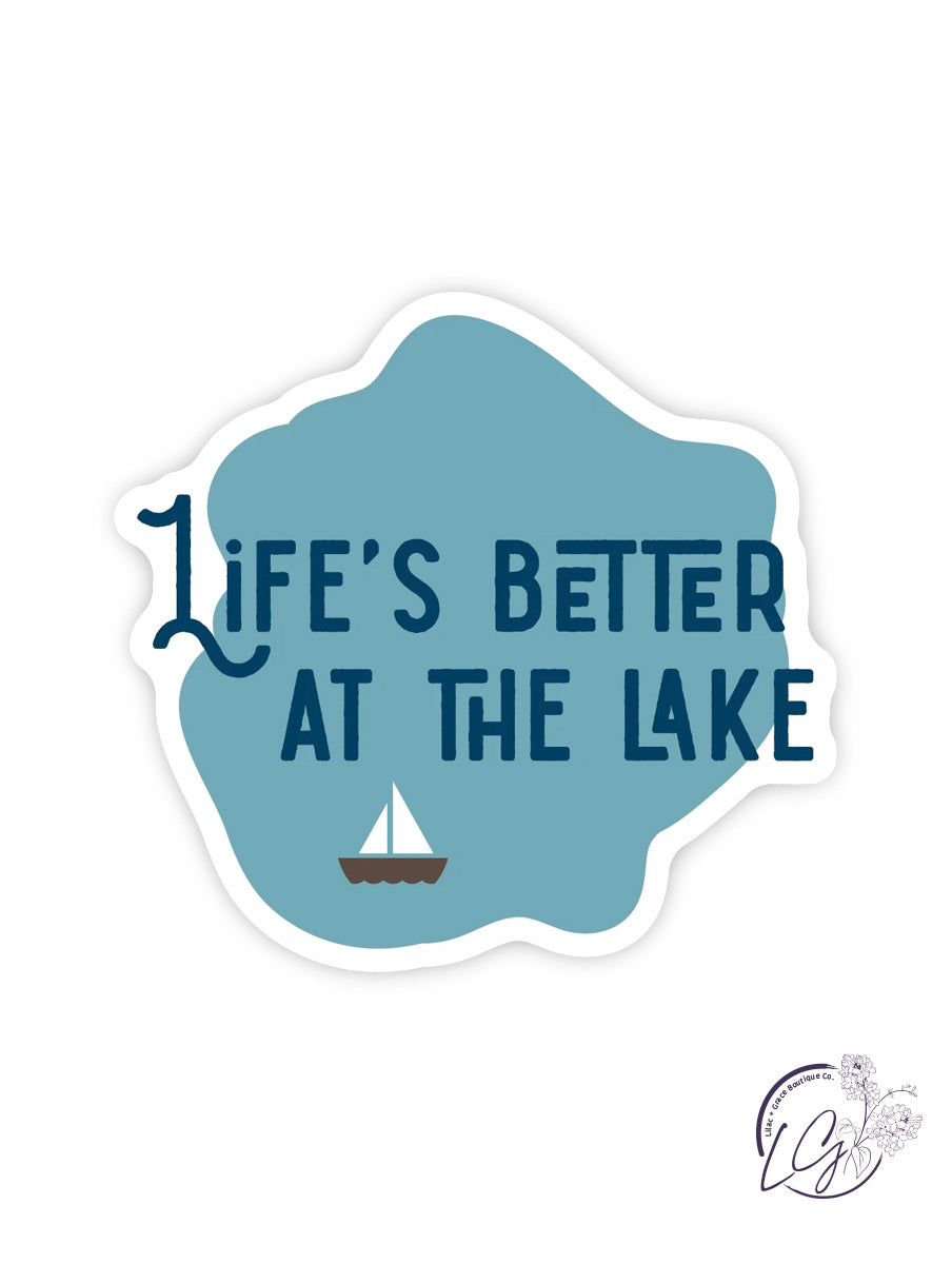 Life's Better at the Lake Sticker