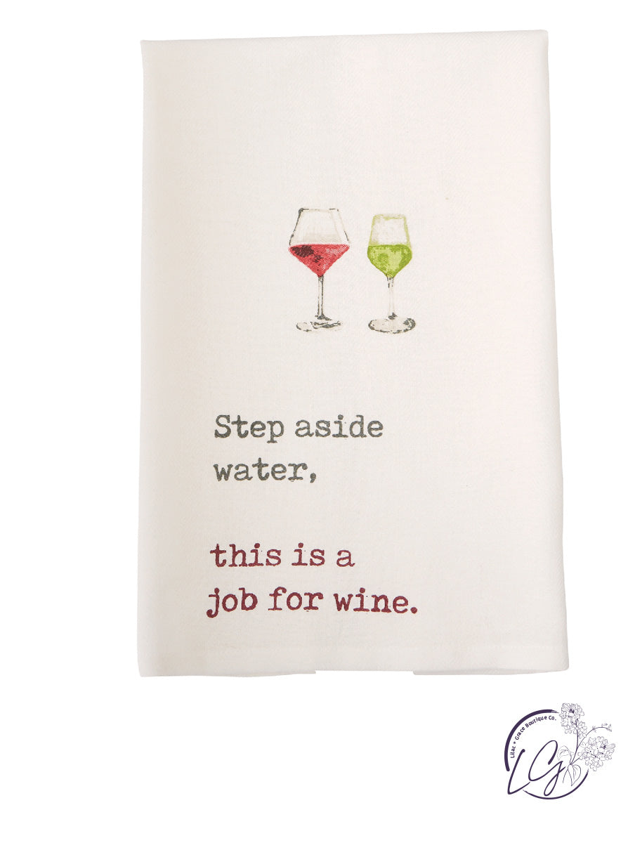 STEP ASIDE WINE TOWEL