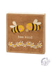 Block Sign - Bee Kind