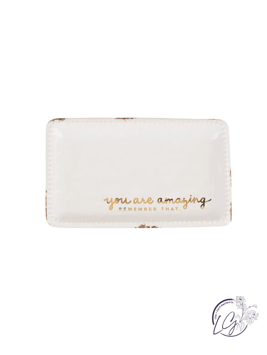 You Are Amazing Rectangle Trinket Tray